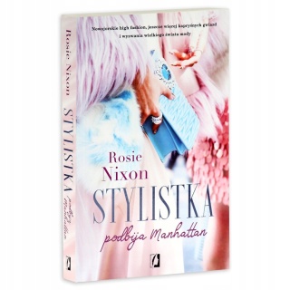 Stylistka podbija Manhattan Rosie Nixon