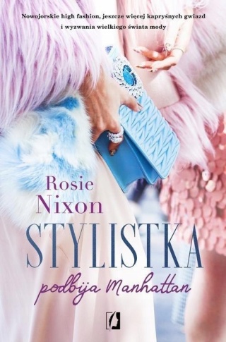 Stylistka podbija Manhattan Rosie Nixon
