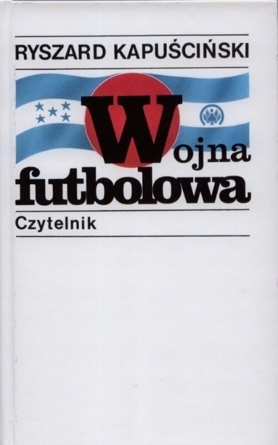 Wojna futbolowa Ryszard Kapuciski