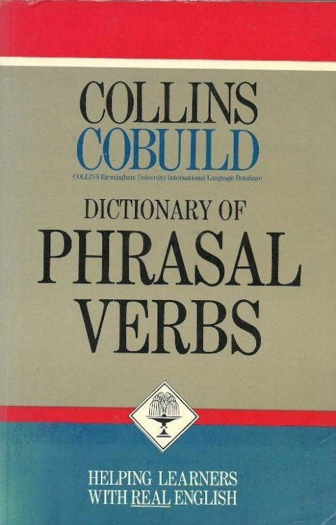 Collins Dictionary of Phrasal Verbs /ang Praca zbiorowa