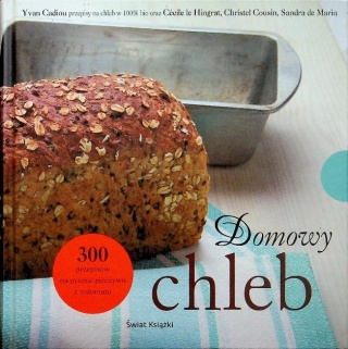 Domowy chleb Yvan Cadiou
