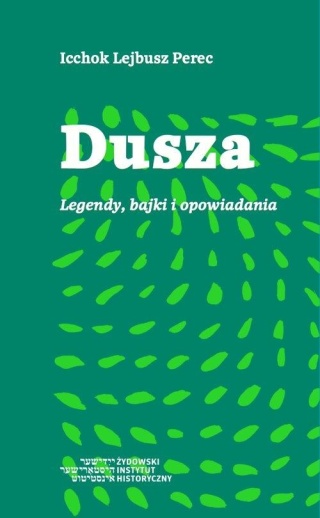 Dusza Icchok Lejbusz Perec