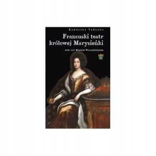 Francuski teatr królowej Marysieńki - Targosz