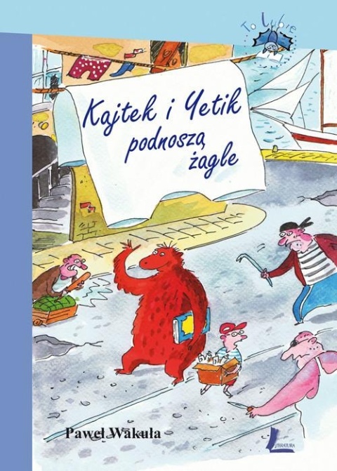 Kajtek i Yetik podnoszą żagle Paweł Wakuła