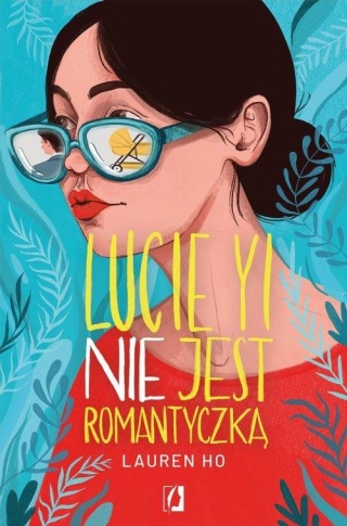 Lucie Yi NIE jest romantyczką Lauren Ho