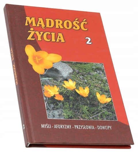 Mądrość życia Myśli aforyzmy przysłowia dowcipy 2 ks. Jan Albert