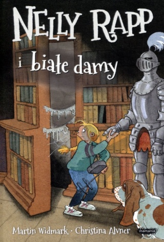 Nelly Rapp i białe damy Martin Widmark