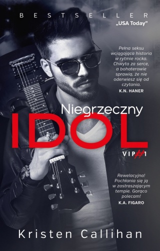 Niegrzeczny idol Kristen Callihan