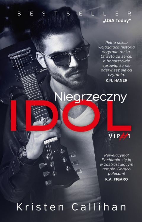 Niegrzeczny idol Kristen Callihan