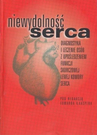 Niewydolność serca - diagnostyka, leczenie