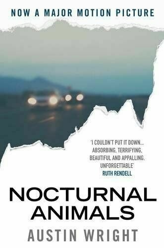 Nocturnal Animals: Film tie-in originally publishe