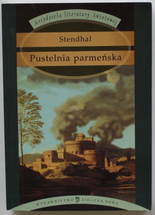 PUSTELNIA PARMEŃSKA ARCYDZIEŁA LITERATURY ŚWIATOWEJ Stendhal