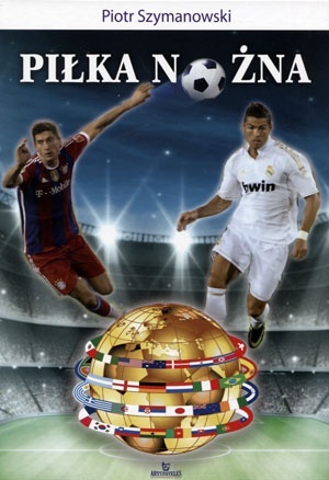 Piłka nożna Piotr Szymanowski