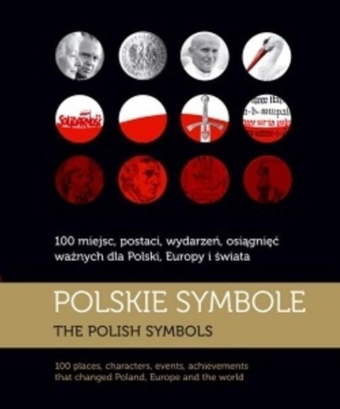 Polskie symbole Jacek Marczyński, Jerzy Besala, Marcin Jamkowski