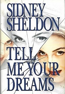 TELL ME YOUR DREAMS. Sidney Sheldon