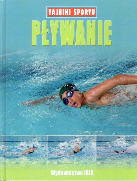 Tajniki sportu. Pływanie Clive Gifford