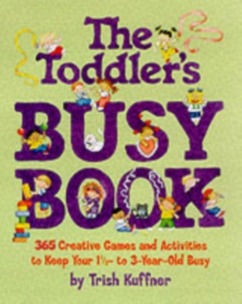 The Toddler's Busy Book