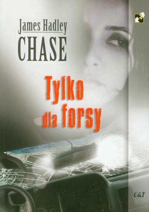 Tylko dla forsy James Hadley Chase