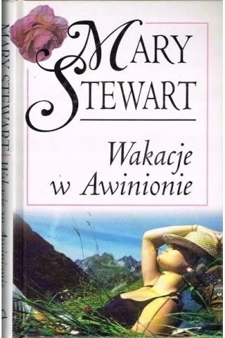 Wakacje w Awinionie Mary Steward