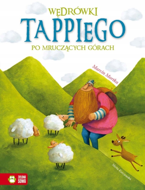 Wędrówki Tappiego po Mruczących Górach Marcin Mortka