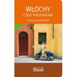 Włochy część południowa. Praktyczny przewodnik R.Belford i in