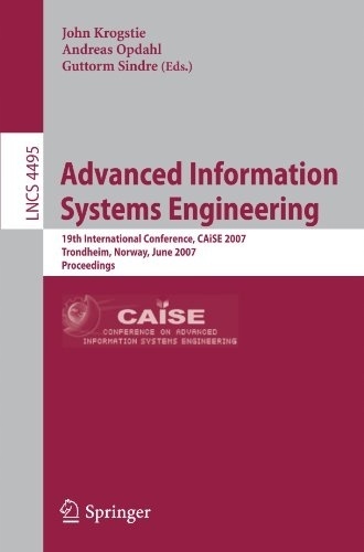 Advanced Information Systems Engineering: 19th International Conference