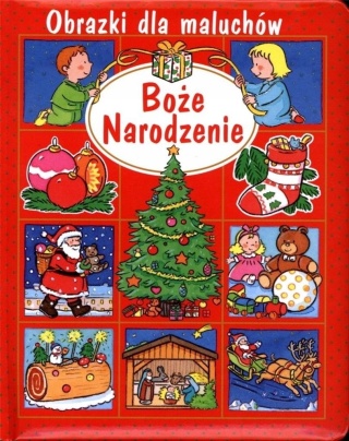 Boże Narodzenie Obrazki dla maluchów Emilie Beaumont, Nathalie Belineau