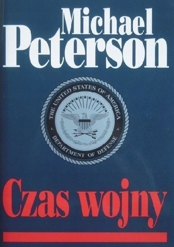 Czas wojny Michael Peterson