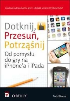 Dotknij przesuń potrząśnij Todd Moore