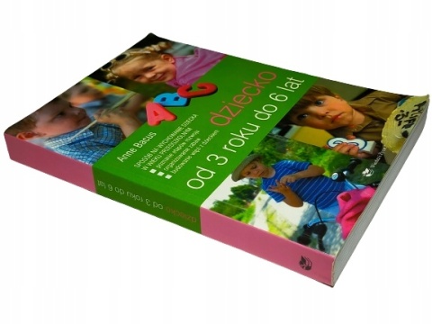 Dziecko od 3 roku do 6 lat Anne Bacus