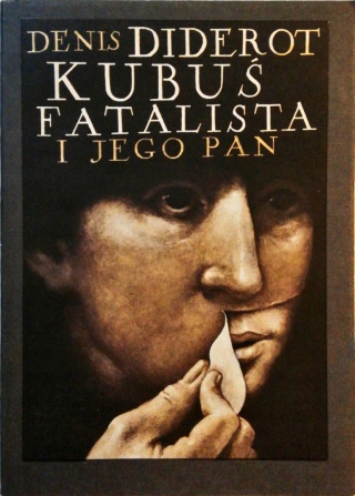 KUBUŚ FATALISTA I JEGO PAN Denis Diderot