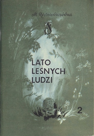 Lato leśnych ludzi 2 Rodziewiczówna Maria