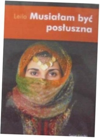 Musiałam być posłuszna Leila
