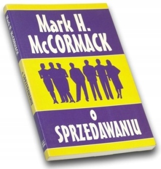 O sprzedawaniu Mark H. McCormack