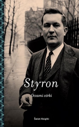 Oczami córki Alexandra Styron