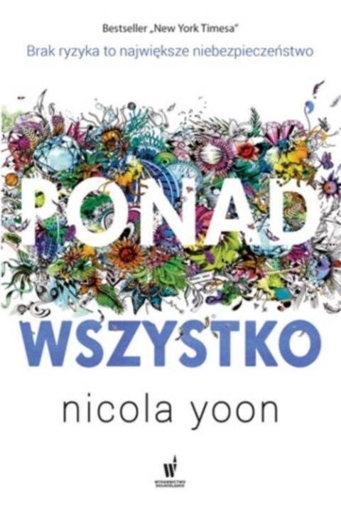 Ponad wszystko Nicola Yoon