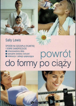 Powrót do formy po ciąży Sally Lewis