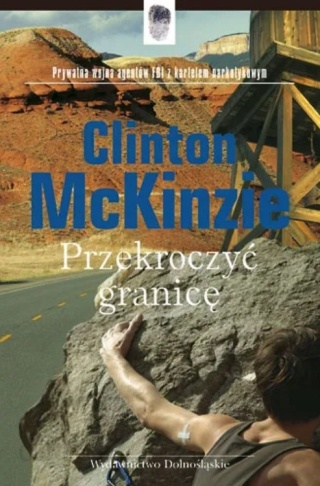 Przekroczyć granicę Clinton McKinzie