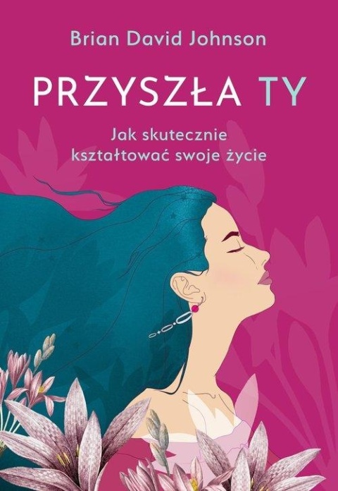 Przyszła Ty Brian David Johnson