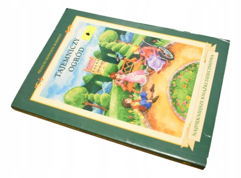 Tajemniczy ogród Frances Hodgson Burnett
