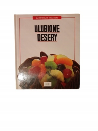 ULUBIONE DESERY MARIA REWERSKA