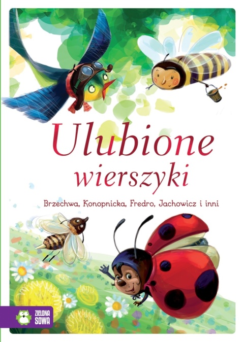 Ulubione wierszyki Ewa Szelburg-Zarębina