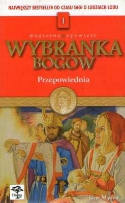 Wybranka bogów. Przepowiednia Jane Mysen