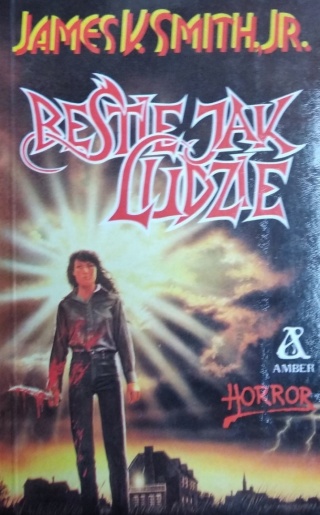 Bestie jak ludzie James V. Smith