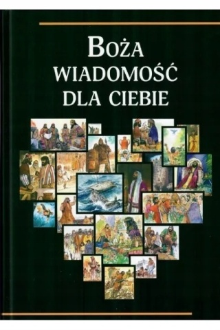 Boża wiadomość dla Ciebie Praca zbiorowa