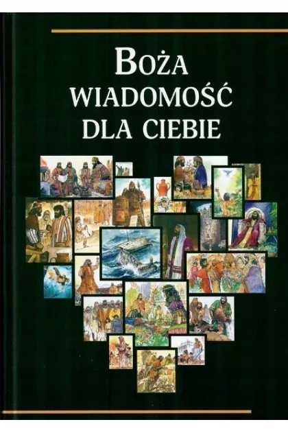 Boża wiadomość dla Ciebie Praca zbiorowa