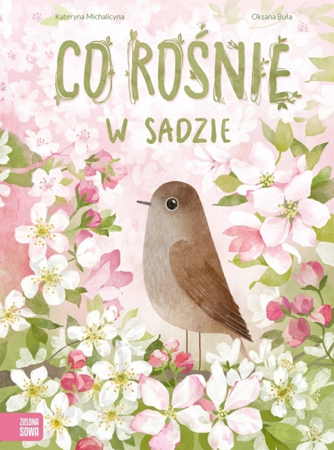 Co rośnie w sadzie Kateryna Michalicyna