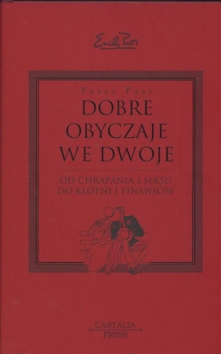 Dobre obyczaje we dwoje Peter Post