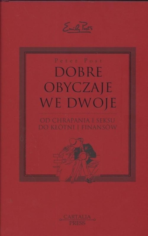 Dobre obyczaje we dwoje Peter Post