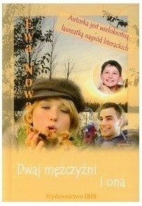 Dwaj mężczyźni i ona Ewa Nowacka